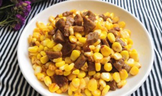 玉米怎么炒好吃又简单(水果玉米怎么炒好吃又简单)